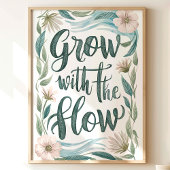 Mit dem Flow floral Art Print wachsen Poster