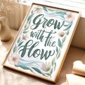 Mit dem Flow floral Art Print wachsen Poster