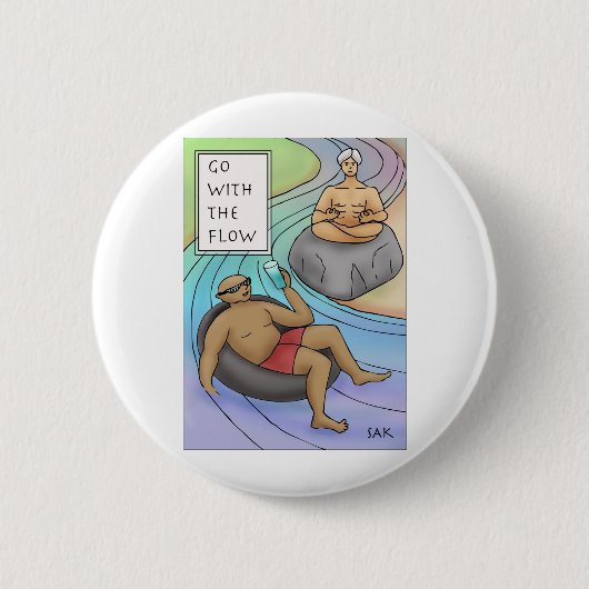 Mit dem Fluss gehen Button (Vorderseite)