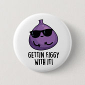 Mit dem Funny Fruit Fig Pun Figgy machen Button (Vorderseite)
