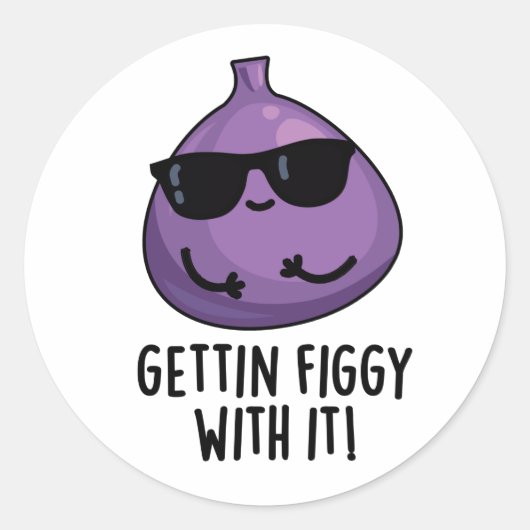 Mit dem Funny Fruit Fig Pun Figgy machen Runder Aufkleber (Vorderseite)