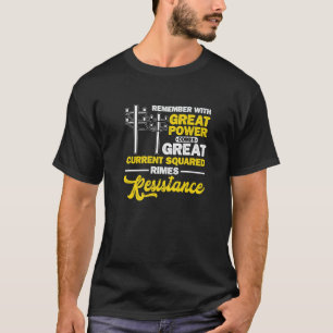 Mit dem großen Power kommt der Strom großartig T-Shirt
