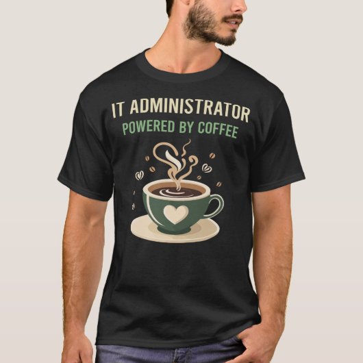 Mit dem IT-Administrator des Kaffees T-Shirt (Vorderseite)