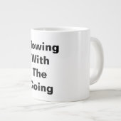 Mit dem Kommen Jumbo-Tasse (Vorderseite Rechts)