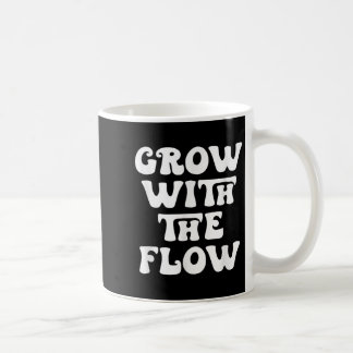 Mit dem Motivationsangebot für den Fluss wachsen Kaffeetasse