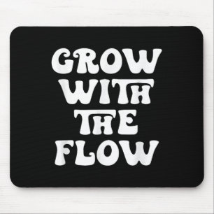 Mit dem Motivationsangebot für den Fluss wachsen Mousepad
