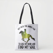 Mit dem Pferd gehe ich los, um meinen Gedankenwald Tasche (Vorderseite)