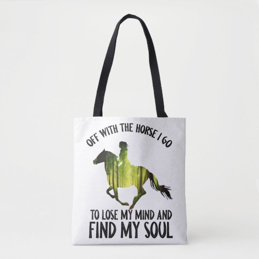Mit dem Pferd gehe ich los, um meinen Gedankenwald Tasche (Vorderseite)