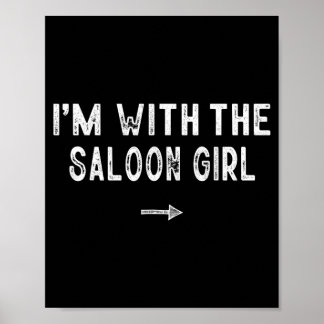 Mit dem Saloon-Mädchen-Kostüm passend faul Poster