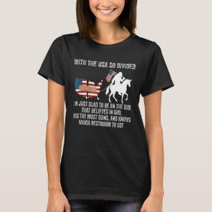 Mit den USA, die so gespalten sind, bin ich nur fr T-Shirt