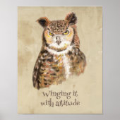 Mit der Einstellung Owl Sassy Attitude Print Poster (Vorne)