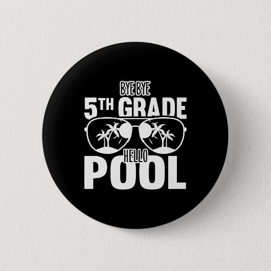 Mit der fünften Klasse Hallo Pool Lehrer oder Stud Button (Vorderseite)