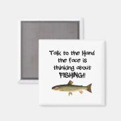 Mit der Hand Face denkt über FISCHEN nach Magnet (Vorderseite/Rückseite)