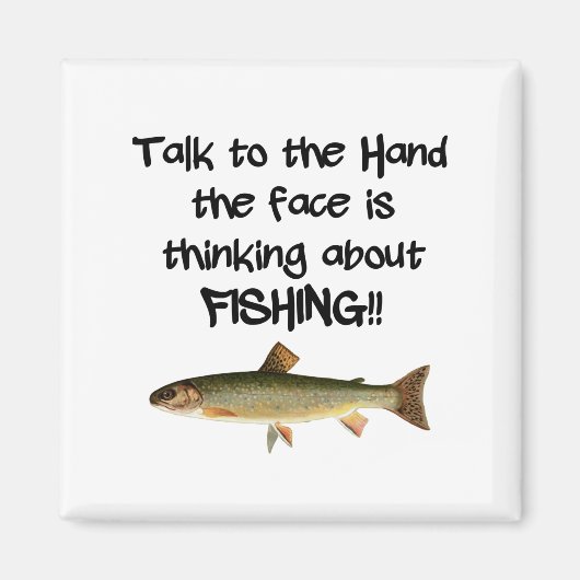 Mit der Hand Face denkt über FISCHEN nach Magnet (Vorne)