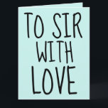 MIT DER LIEBE BIRTHDAY CARD FÜR IHN KARTE<br><div class="desc">UM SIR MIT LIEBE. HAPPY BIRTHDAY CARD</div>