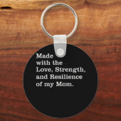 Mit der Liebe Kraft und Widerstandsfähigkeit meine Schlüsselanhänger (Vorderseite)