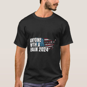 Mit einem Brain 2024 Spaß T-Shirt