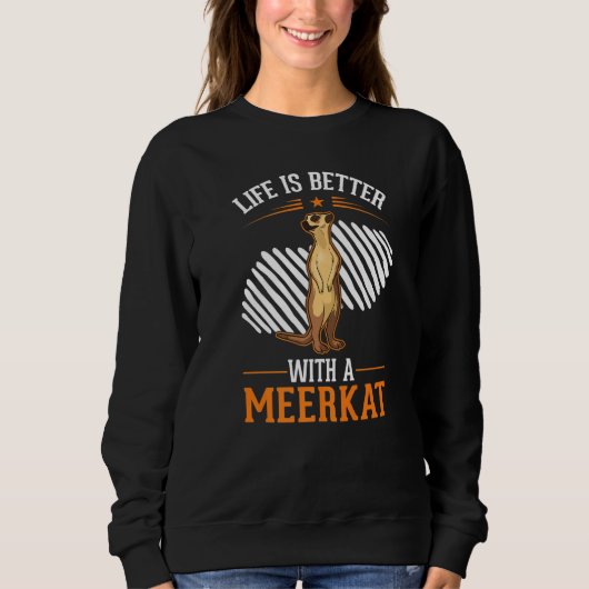 mit einem Erdmännchen Sweatshirt (Vorderseite)