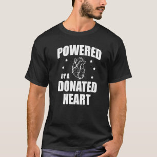 Mit einem gespendeten Herz für Organspendertrans T-Shirt