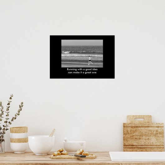 Mit einem guten motivierend Ausdruck laufen Poster (Küche)