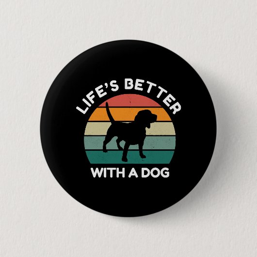 Mit einem Hund ist das Leben besser - Hund-Lover-D Button (Vorderseite)