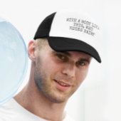 Mit einem Körper wie diesem, der Haare braucht Truckerkappe