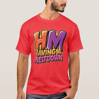 Mit einem Meltdown-Shirt Funny Retro T-Shirt