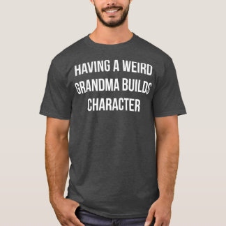 Mit einem merkwürdigen Oma-Builder-Zeichen T-Shirt