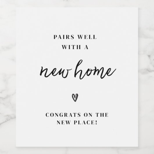 Mit einem neuen Zuhause Housewarming-Geschenk gut  Weinetikett (Einzelnes Label)