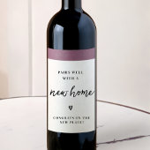 Mit einem neuen Zuhause Housewarming-Geschenk gut Weinetikett