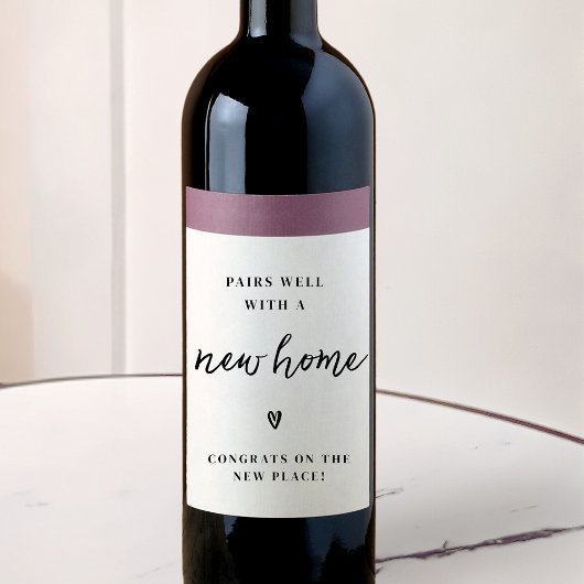 Mit einem neuen Zuhause Housewarming-Geschenk gut Weinetikett