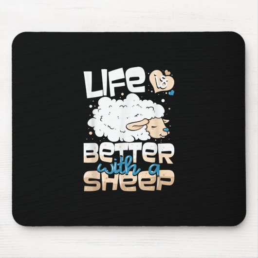 Mit einem Schaf ist das Leben besser. | Geschenk v Mousepad (Vorne)
