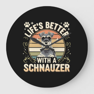 Mit einem Schnauzer Retro Hund Lover ist das Leben Große Wanduhr