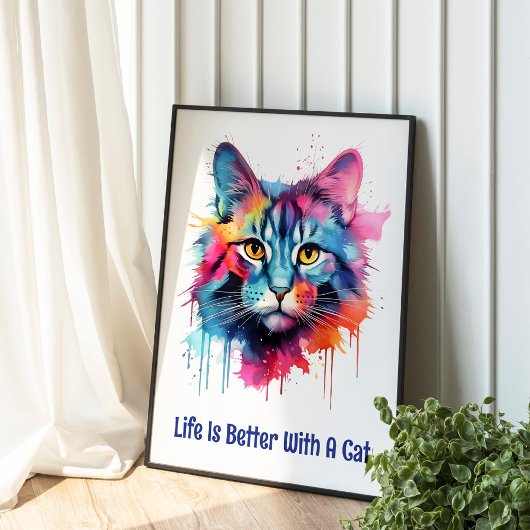 Mit einer Katze ist das Leben besser. Niedliche fa Poster