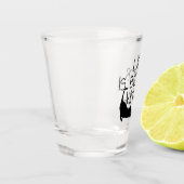 Mit einer Katze ist das Leben besser Schnapsglas (Links)