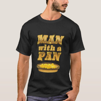 Mit einer Pan Gold Panning Gold Prospector Gold Pa T-Shirt