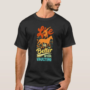 Mit Equestrian Vaulting Pferd Voltigieren T-Shirt