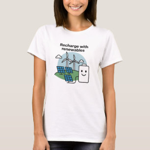 Mit Erneuerbaren Energien Aufladen Clean Energy Sm T-Shirt