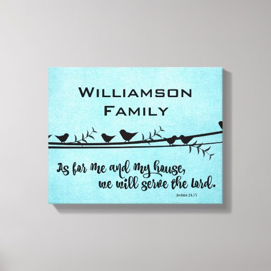 Mit Familienname; wie ich und mein Haus Bibelverse Leinwanddruck (Vorderseite)