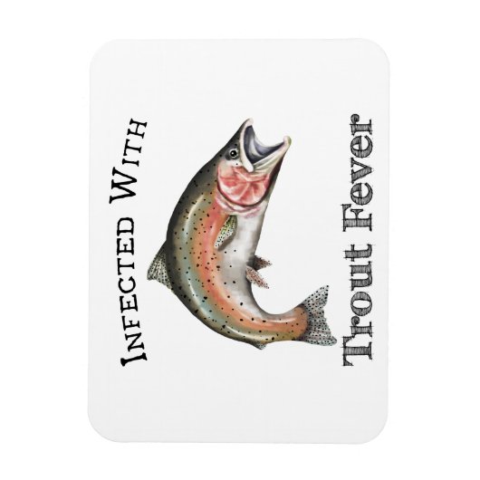 mit Forellenfieber infiziert Magnet (Vertikal)