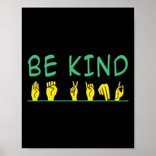 Mit freundlichem Bewusstsein gegen Bullying Asl Si Poster