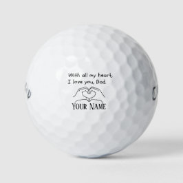Mit ganzem Herzen Liebe ich dich, Vater.-Golfbälle Golfball