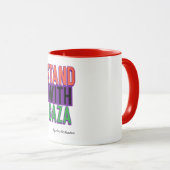 Mit Gaza stehen sie nicht unter Gaza-Völkermord Tasse (VorderseiteRechts)