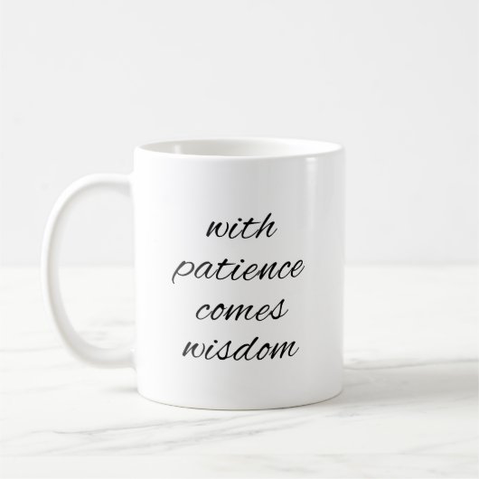 Mit Geduld Mug Kaffeetasse (Links)