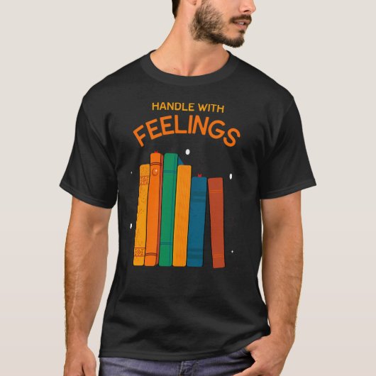 Mit Gefühl Handhaben T-Shirt (Vorderseite)