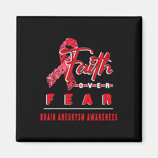 MIT GEHIRN ANEURYSM AWARENESS FAITH IMMER OVER F MAGNET (Vorne)