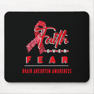 MIT GEHIRN ANEURYSM AWARENESS FAITH IMMER OVER F MOUSEPAD