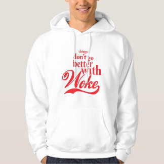 Mit Geweckt geht es nicht besser Hoodie