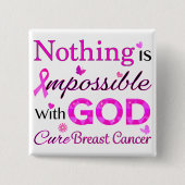 Mit GOD ist nichts unmöglich Button (Vorderseite)