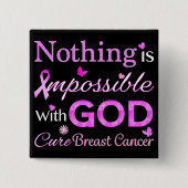 Mit GOD ist nichts unmöglich Button (Vorderseite)